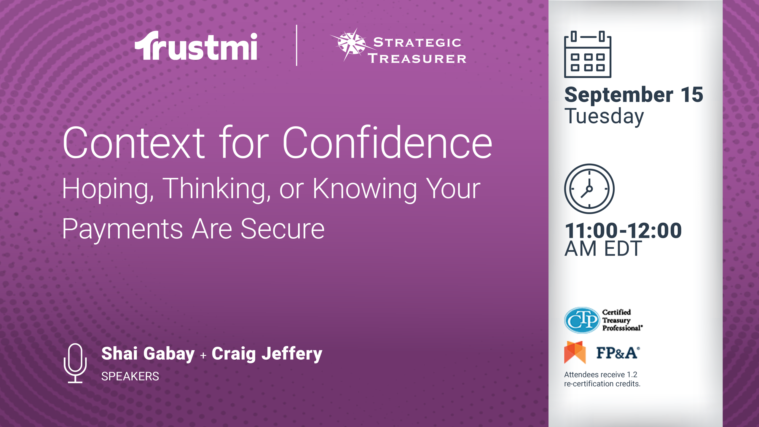 Treasury Technology Implementation 101: Creating a Win-Win for Clients and Vendors