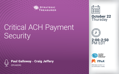 Webinar: Critical ACH Payment Security | October 22