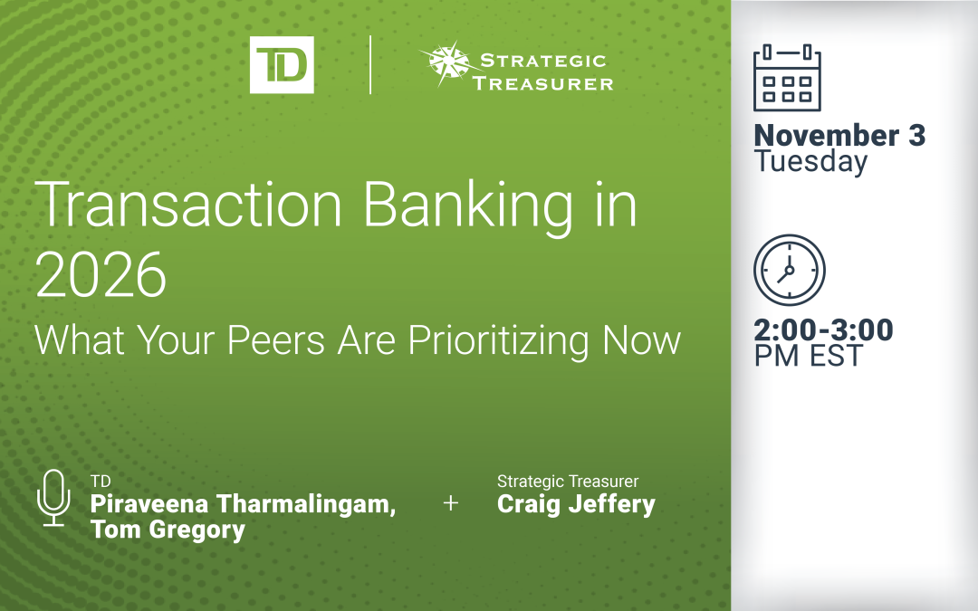Webinar: Transaction Banking in 2026: What Your Peers Are Prioritizing Now | November 3