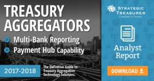 2017-2018 Treasury Aggregators Fintech Analyst Report