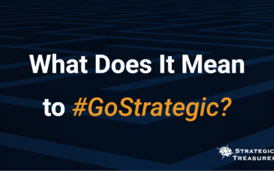 What Does It Mean to #GoStrategic?