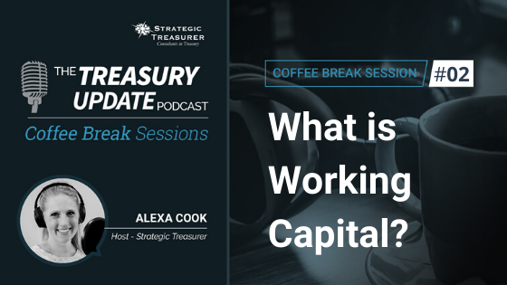 02: What is Working Capital?