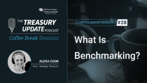 Session 28 - Treasury Update Podcast