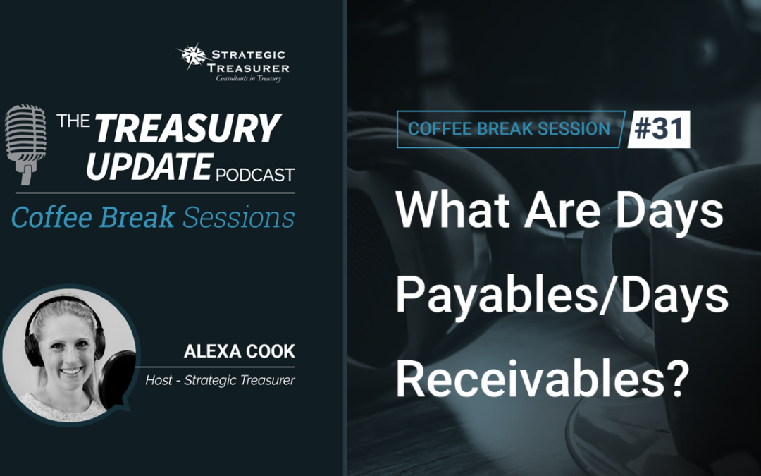 31: What Are Days Payables/Days Receivables?