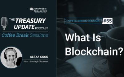 55: What Is Blockchain?