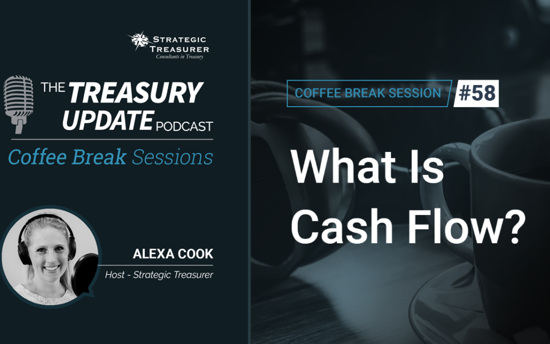 58: What Is Cash Flow?
