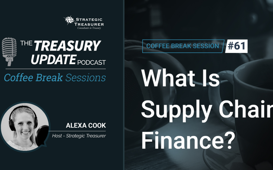 61: What Is Supply Chain Finance?