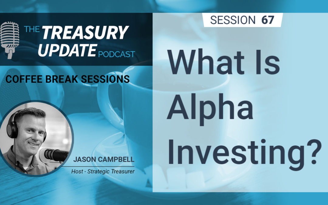 67: What Is Alpha Investing?