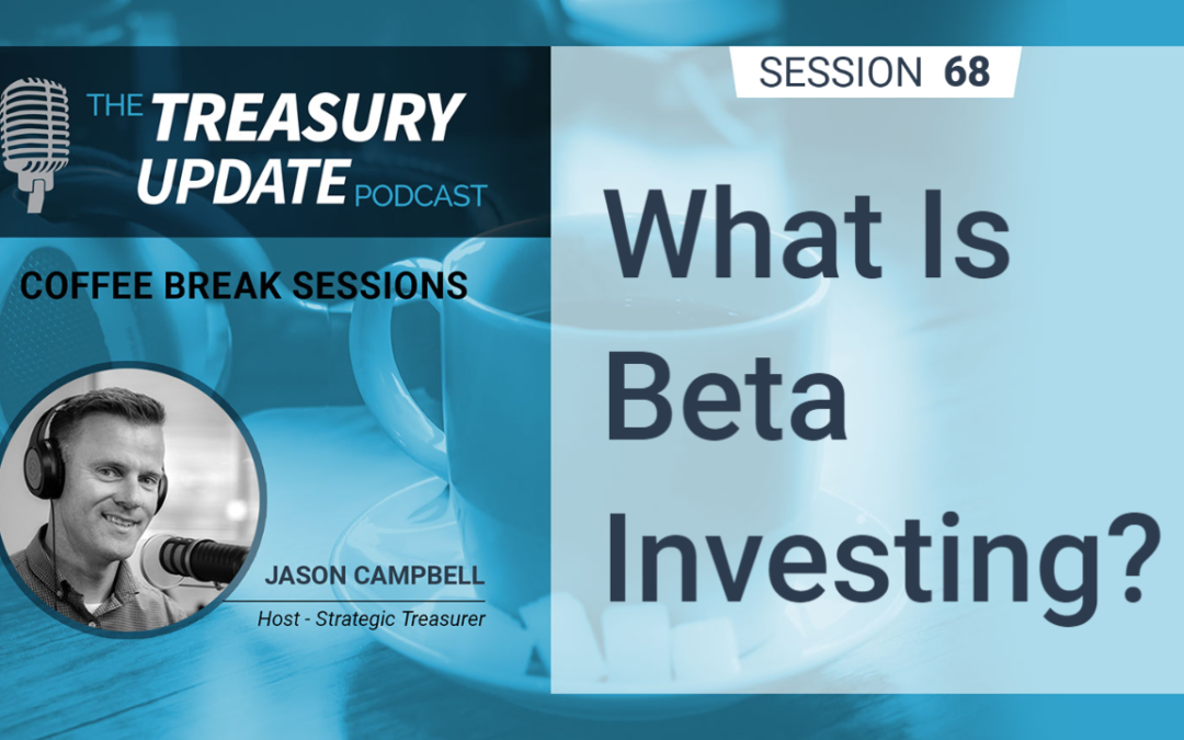 68: What Is Beta Investing?