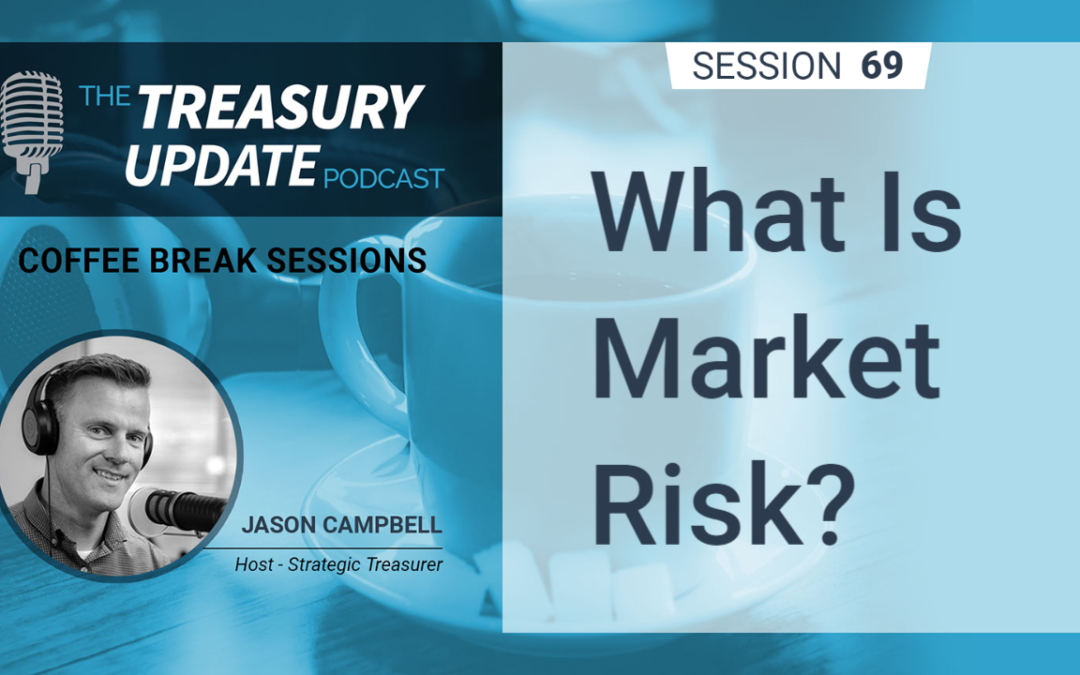 69: What Is Market Risk?