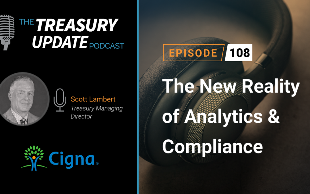 #108 – The New Reality of Analytics and Compliance