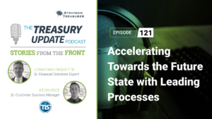 Episode 121 - Treasury Update Podcast