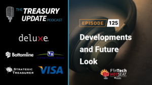 Episode 125 - Treasury Update Podcast