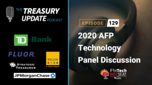 Episode 129 - Treasury Update Podcast