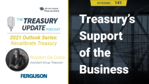 Episode 141 - Treasury Update Podcast