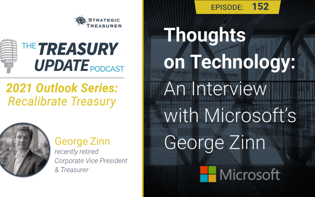 #152 – Thoughts on Technology: An Interview with Microsoft’s George Zinn