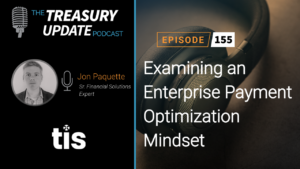 Episode 155 - Treasury Update Podcast