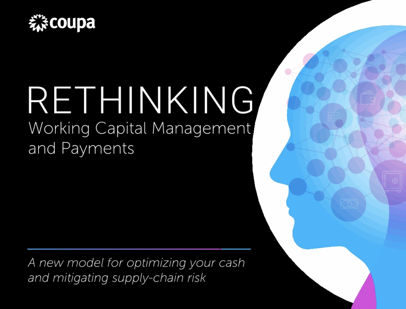 Rethinking Working Capital Management and Payments