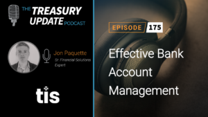 Episode 175 - Treasury Update Podcast