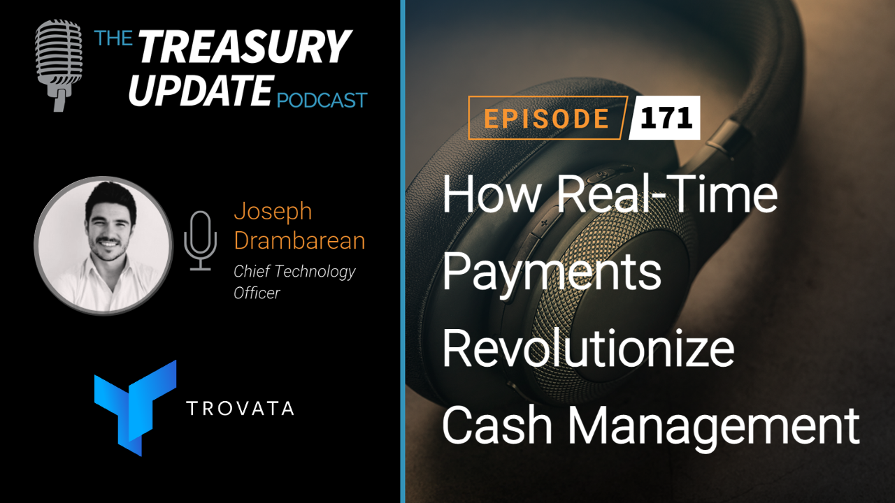 Episode 177 - Treasury Update Podcast