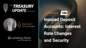 Episode 186 - Treasury Update Podcast
