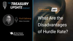 Episode 207 - Treasury Update Podcast