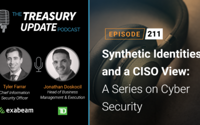 #211 – Synthetic Identities and a CISO View: A Series on Cyber Security (TD Bank & Exabeam)