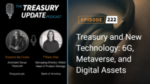 Episode 222 - Treasury Update Podcast