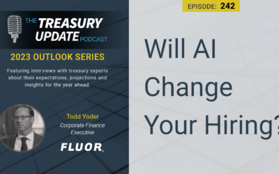 #242 – 2023 Outlook Series: Will AI Change Your Hiring? with Todd Yoder (Fluor Corporation)