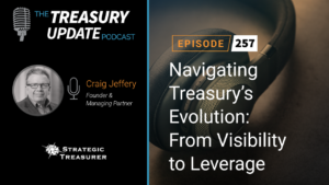 Episode 257- Treasury Update Podcast