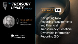 Episode 258 - Treasury Update Podcast