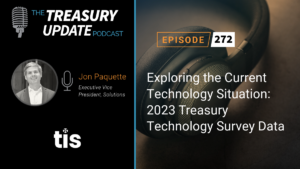 Episode 272 - Treasury Update Podcast