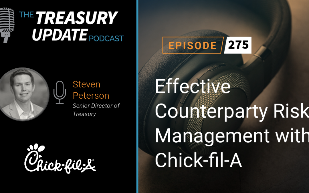 #275 – Effective Counterparty Risk Management with Chick-fil-A (Chick-fil-A)