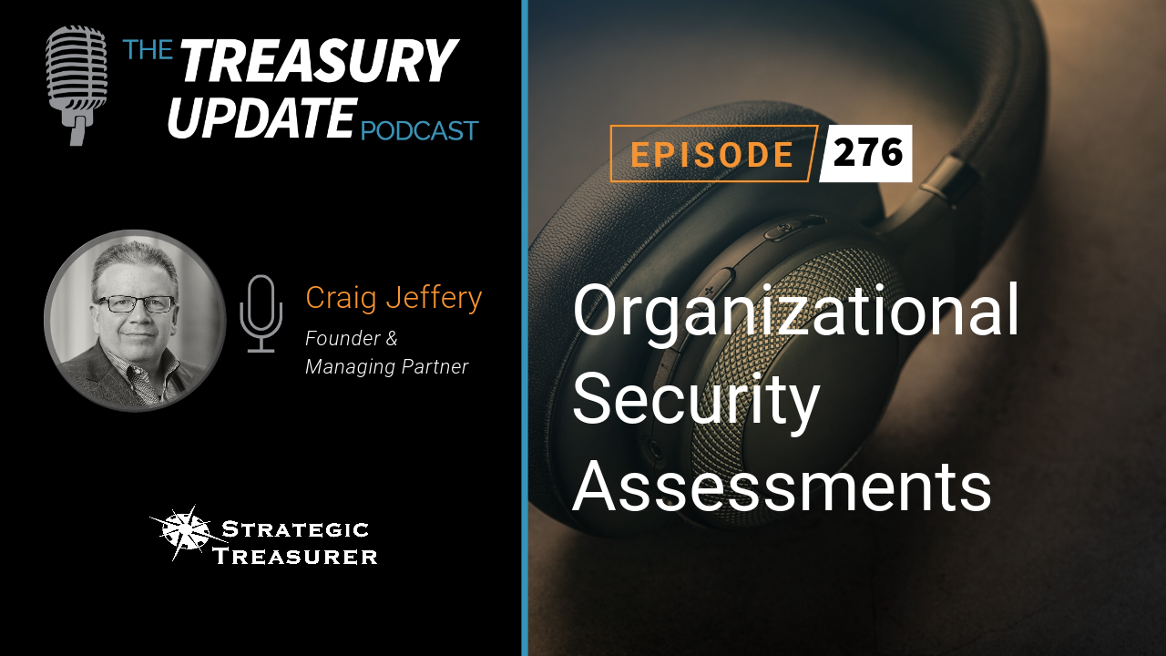 Episode 276 - Treasury Update Podcast