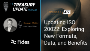 Episode 277 - Treasury Update Podcast