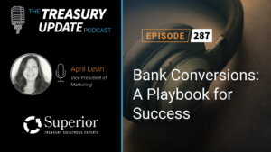 Episode 287 - Treasury Update Podcast