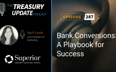 #287 – Bank Conversions: A Playbook for Success with Superior