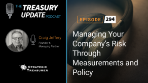 Episode 294 - Treasury Update Podcast