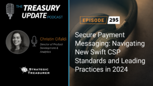 Episode 295 - Treasury Update Podcast