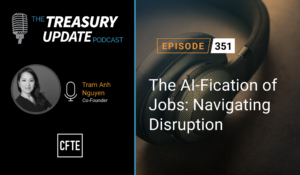 Episode 351 - Treasury Update Podcast