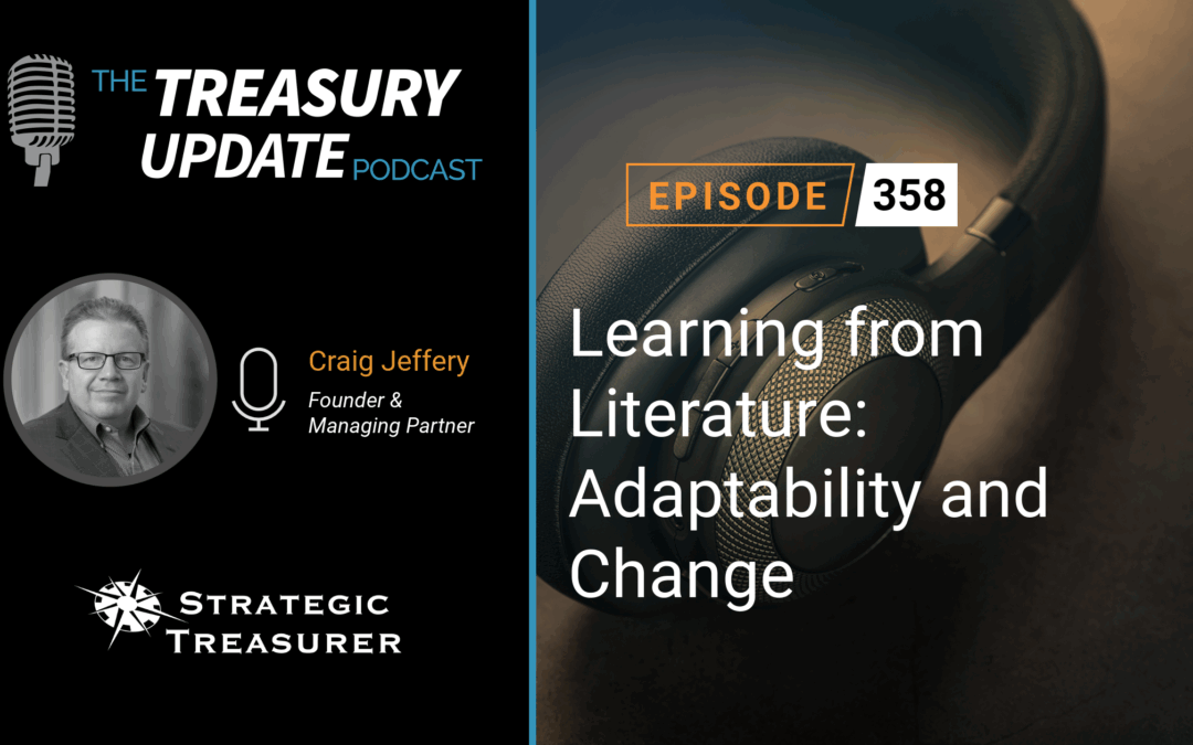 #358 – Learning from Literature: Adaptability and Change