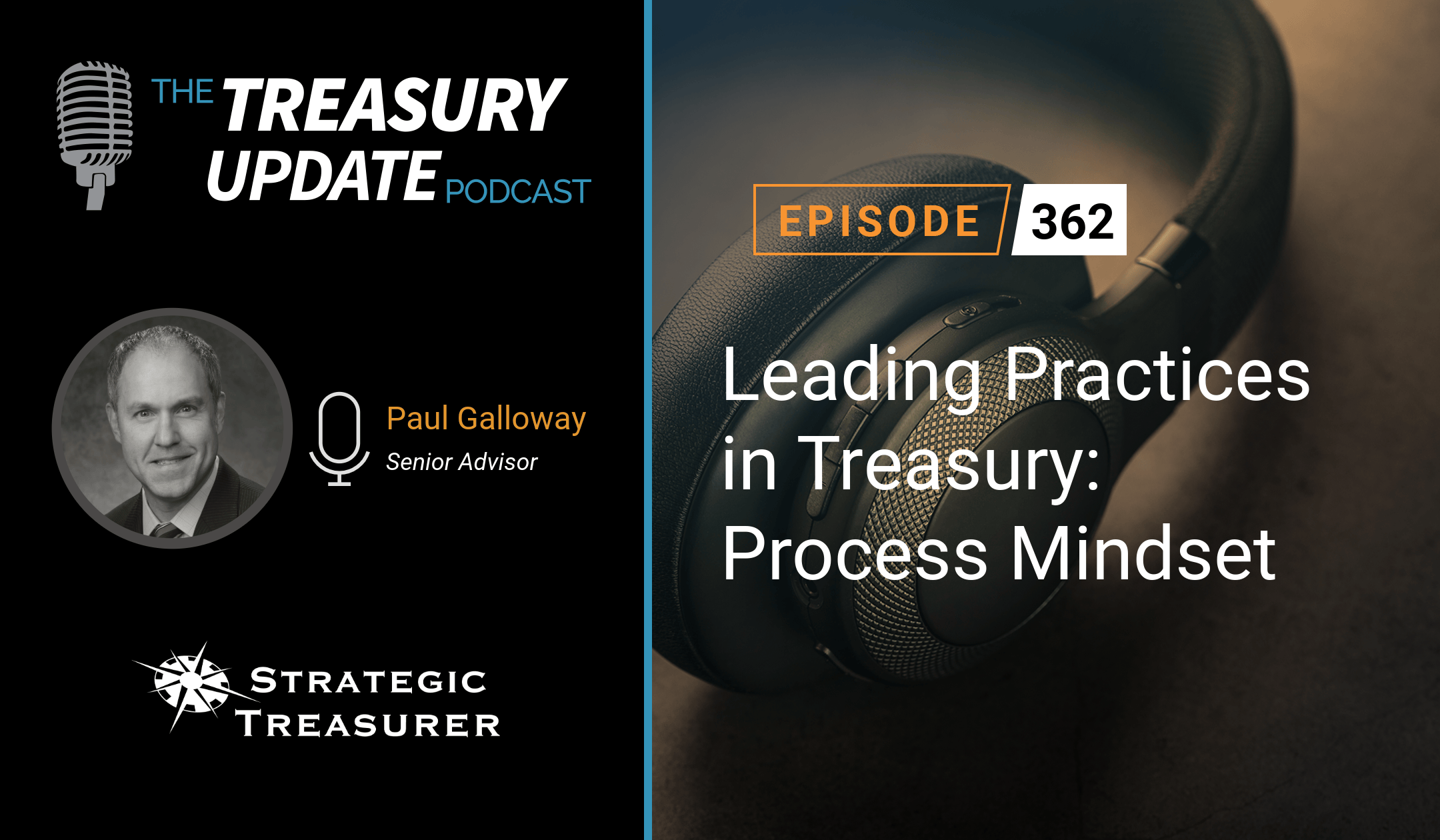 Episode 362 - Treasury Update Podcast