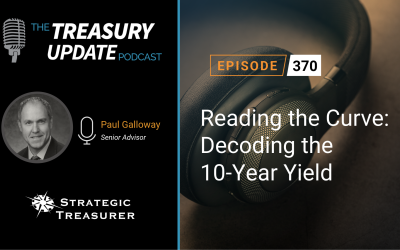 #370 – Reading the Curve: Decoding the 10-Year Yield