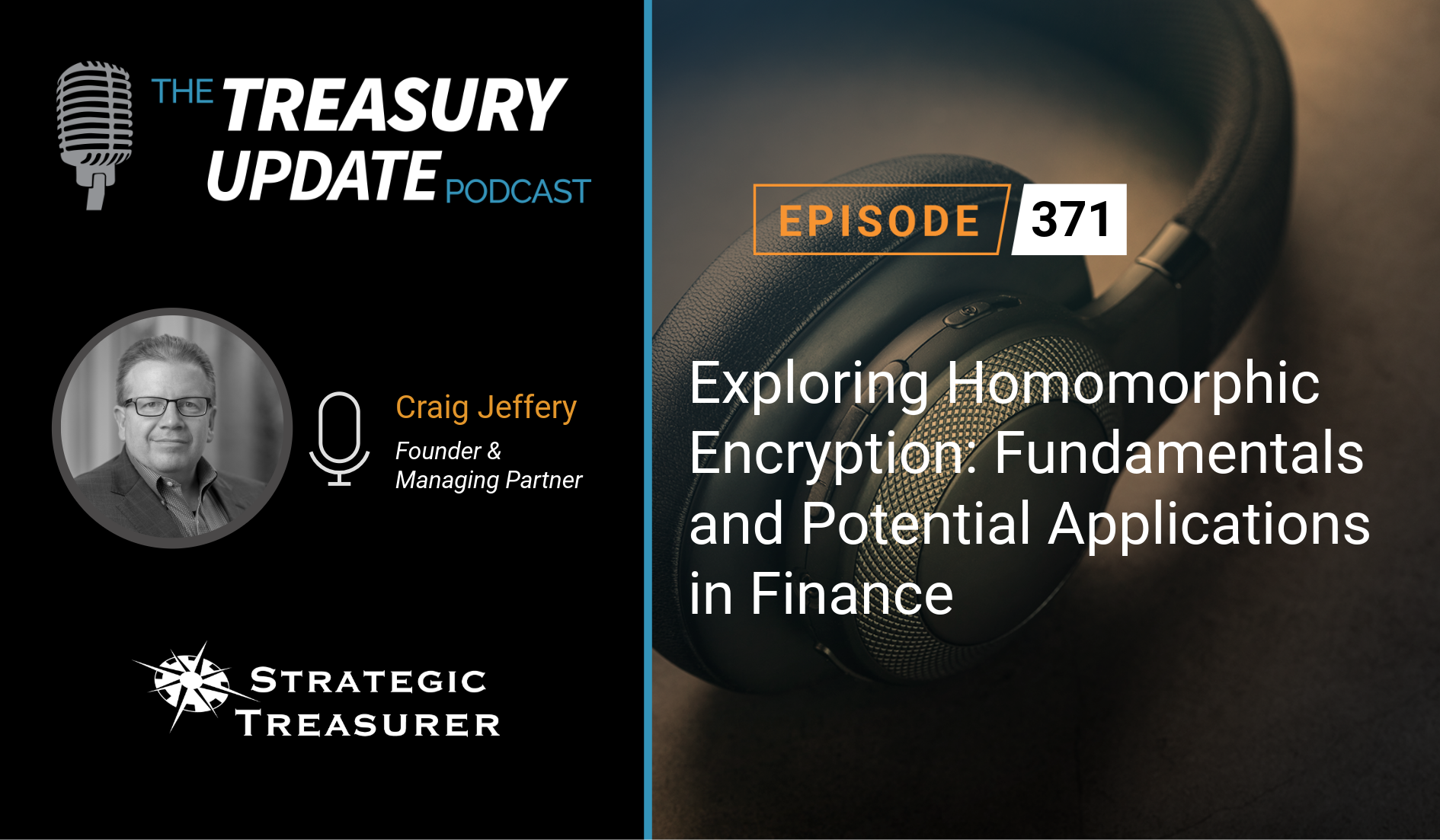 Episode 371 - Treasury Update Podcast