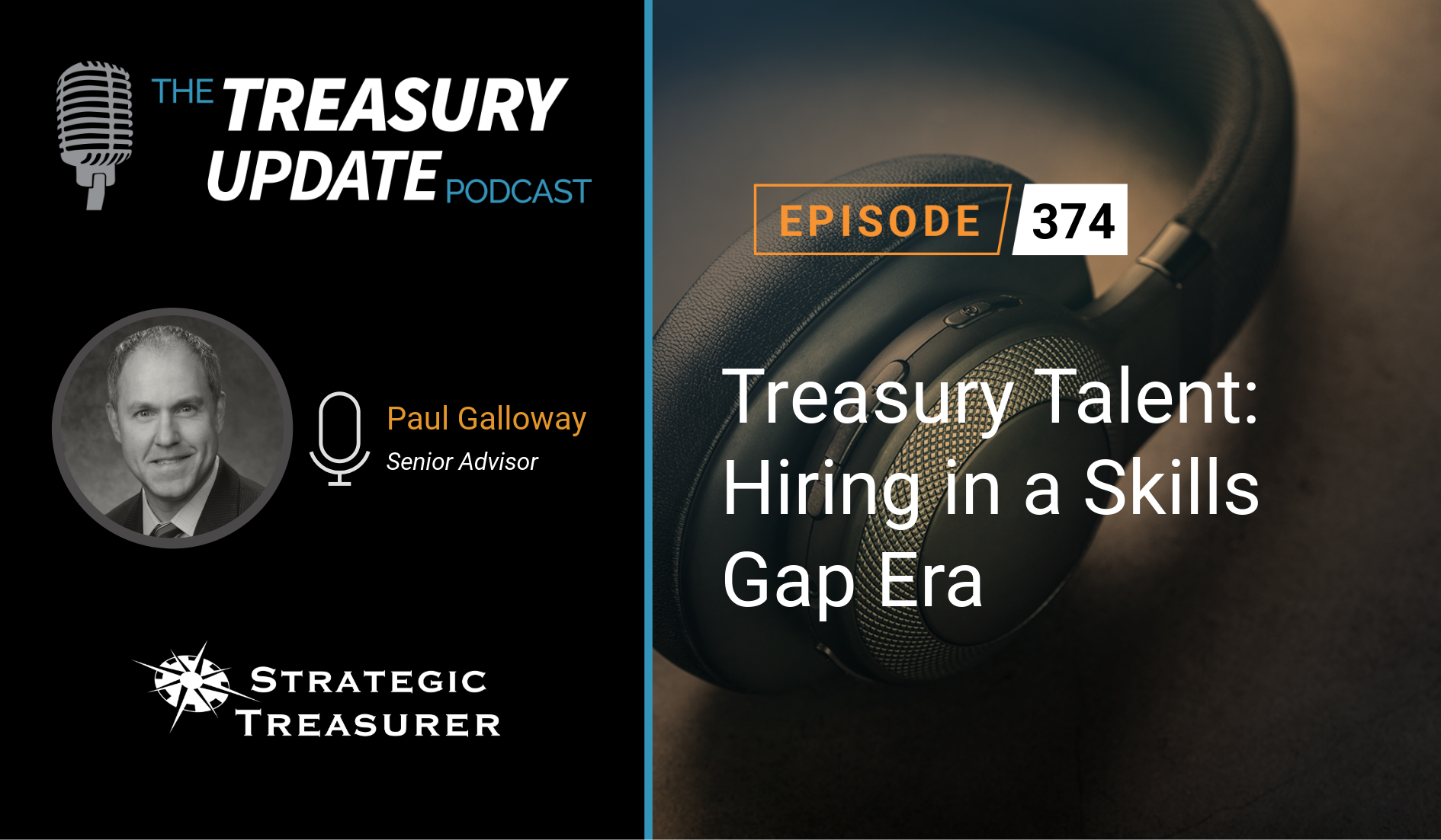 Episode 374 - Treasury Update Podcast