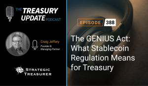 Episode 388 - Treasury Update Podcast