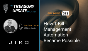 Episode 393 - Treasury Update Podcast