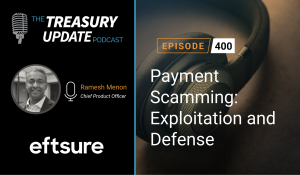 Episode 400 - Treasury Update Podcast