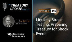 Episode 415 - Treasury Update Podcast