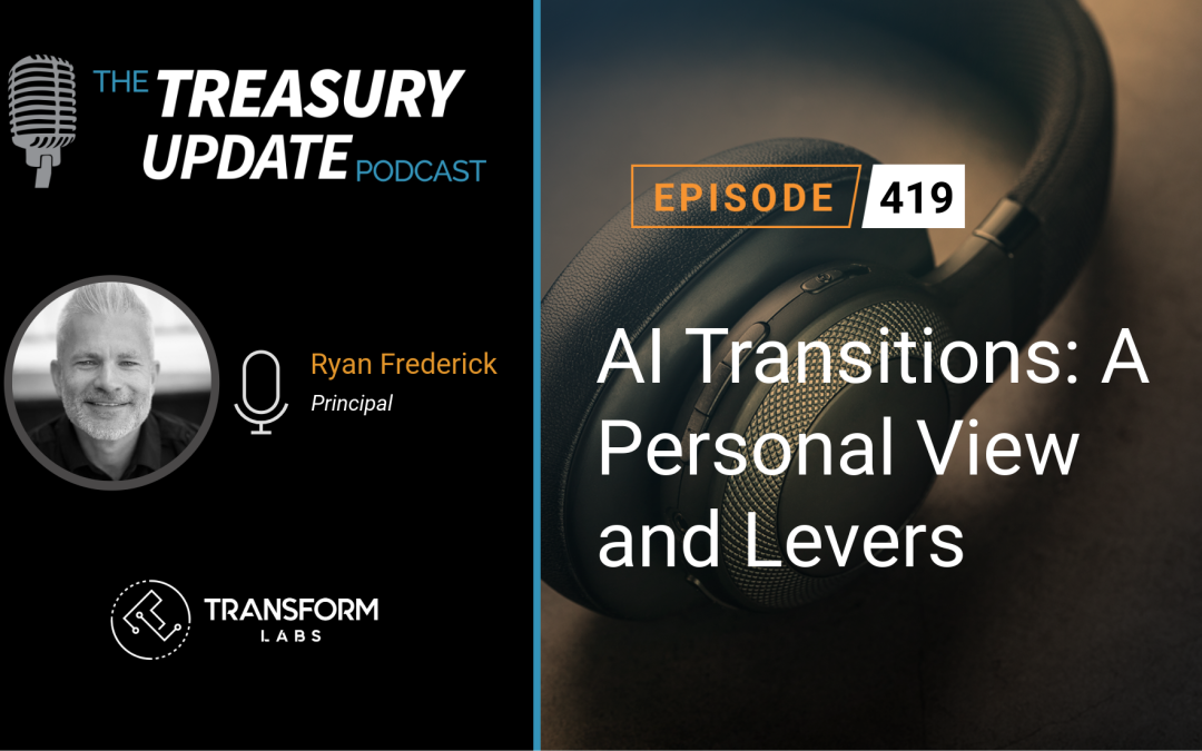 #419 – AI Transitions: A Personal View and Levers (Transform Labs)